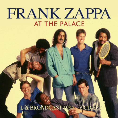 Zappa Frank - At The Palace (2 CD Live Broadcast 1984) - uusi CD