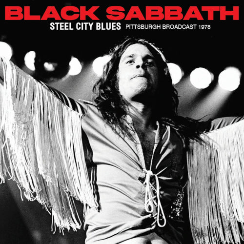 Black Sabbath - Steel City Blues (Live Broadcast 1978) - uusi CD