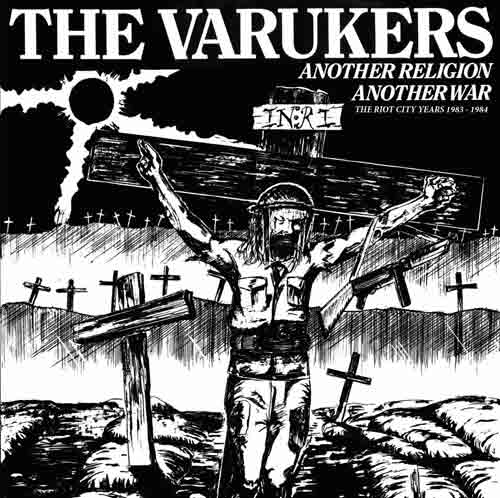 Varukers - Another Religion Another War - uusi CD