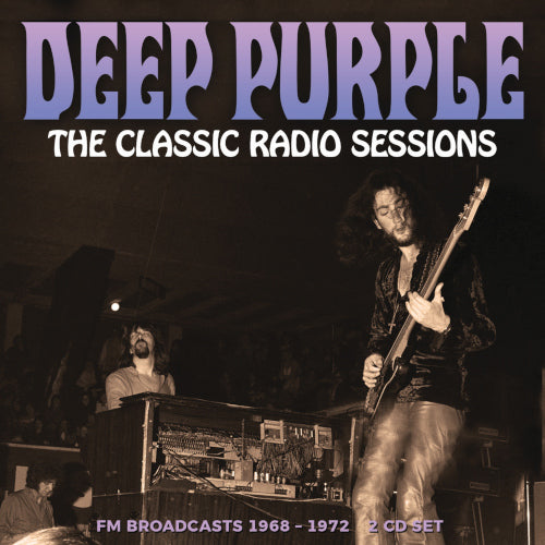 Deep Purple - Classic Radio Sessions (2 CD) - uusi CD