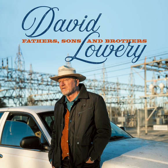 David Lowrey - Fathers, Sons and Brothers - uusi CD